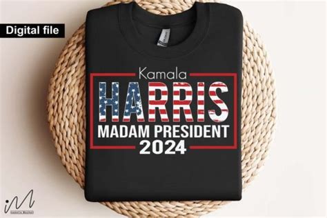 Kamala Harris Madam President 2024 Graphic By Isabella Machell