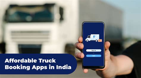 Top 10 Affordable Truck Booking Apps In India Features Pros Cons