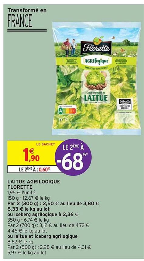 Promo Laitue Agricologique Florette Le 2ème à 68 chez Intermarché