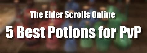 Best Potions For Pvp In Eso