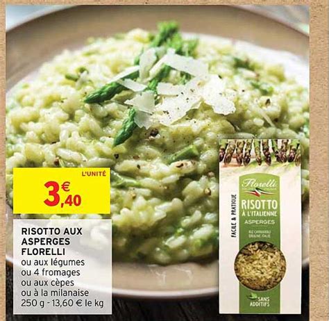 Promo Risotto Aux Asperges Florelli Chez Intermarch Icatalogue Fr