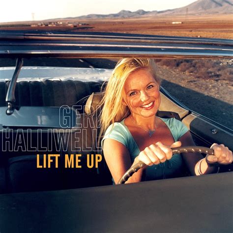 Geri Halliwell Lift Me Up Single Lyrics And Tracklist Genius