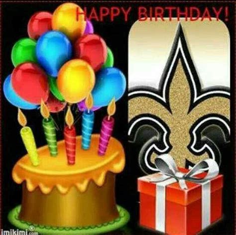 Happy Birthday Saints Fan Happy Birthday Football Happy Birthday Cards