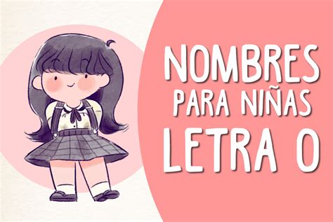 Nombres De Ni A Que Empiezan Con La Letra O Significado