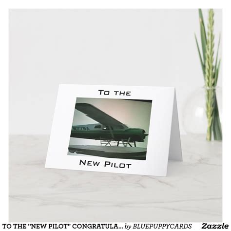TO THE "NEW PILOT" CONGRATULATIONS CARD | Zazzle | Congratulations card ...