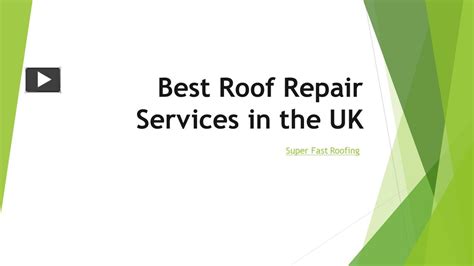 Ppt Best Roof Repair Services In The Uk 1 Powerpoint Presentation