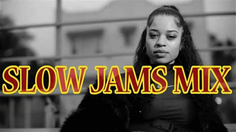 Best Old School Slow Jams Mix Ella Mai Tank Jamie Foxx Keith Sweat