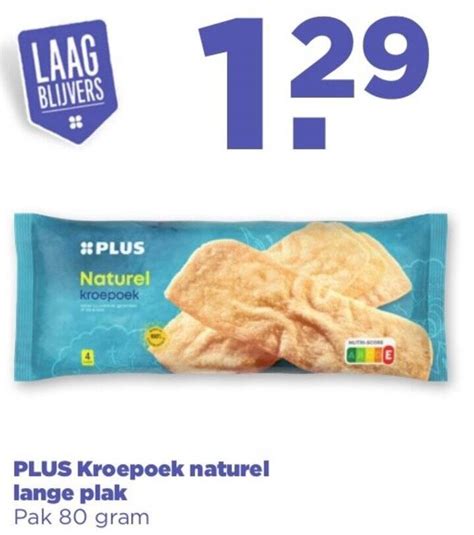 Kroepoek Naturel Lange Plak Gram Aanbieding Bij Plus