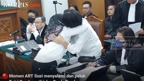 Lari Kejar Majikannya Susi Nangis Di Dada Ferdy Sambo Suami Putri