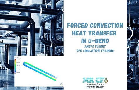 Heat Transfer Training Course By Ansys Fluent Mr Cfd