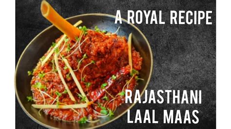 Authentic Rajasthani LAAL MAAS Using Lamb Shank YouTube