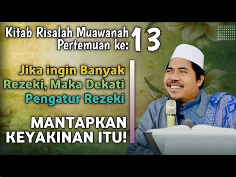 Cara Memantapkan Keyakinan Kepada Allah Eps 13 Kitab Risalah Muawanah