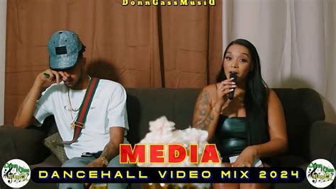 Dancehall Video Mix 2024 Media Silk Boss Malie Donn Squash Shenseea Masicka Youtube