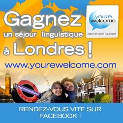 You Re Welcome Vous Invite En S Jour Linguistique Londres You Re