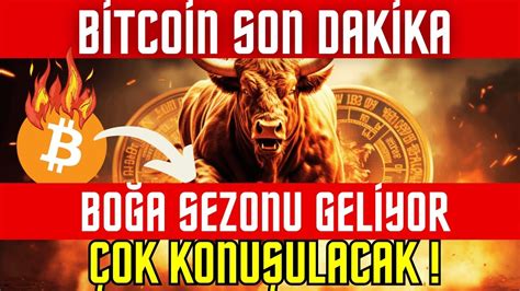 BİTCOİN ANALİZ ÇOK KONUŞULACAK BOĞA SEZONU GELİYOR BITCOIN ALTCOIN