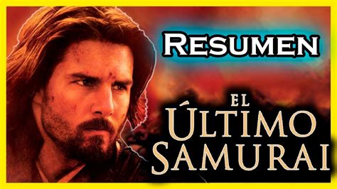 El Ltimo Samur I Resumen Y Explicaci N Te Cuento En Minutos Youtube