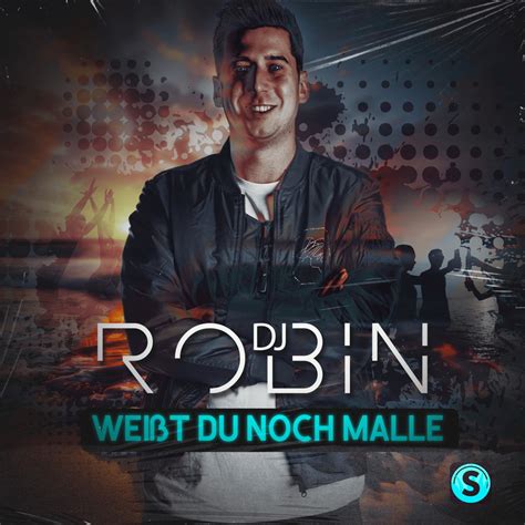 DJ Robin Weißt du noch Malle Lyrics Genius Lyrics