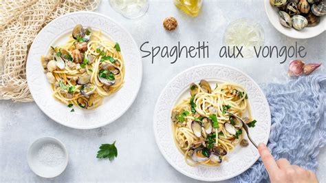 Spaghetti Alle Vongole La Recette Mythique Italienne YouTube