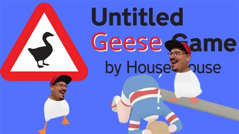 Untitled Goose Game Or Is It Geese Game Player Mode Stream