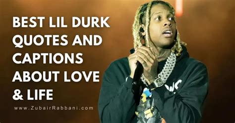 120+ Best Lil Durk Quotes And Captions About Love & Life