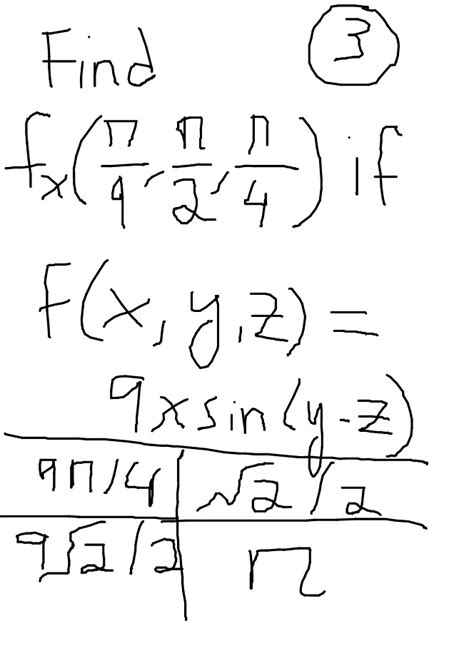 Solved Find ② Fx 1 1 4 If F X Y Z 9xsinly Z Qalan