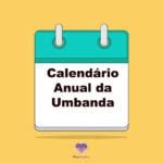 Calendário Anual da Umbanda do site Raízes Espirituais