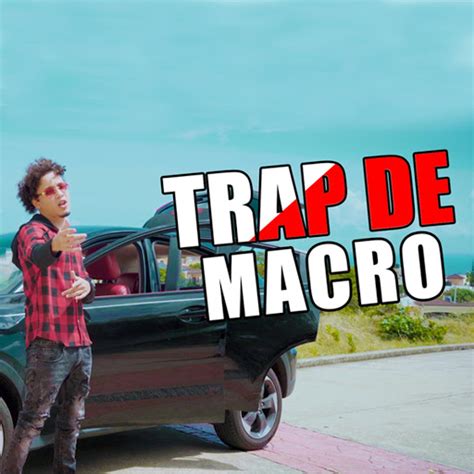 TRAP DE A Mi Me Acusan Macro Feat The Nino YouTube Music