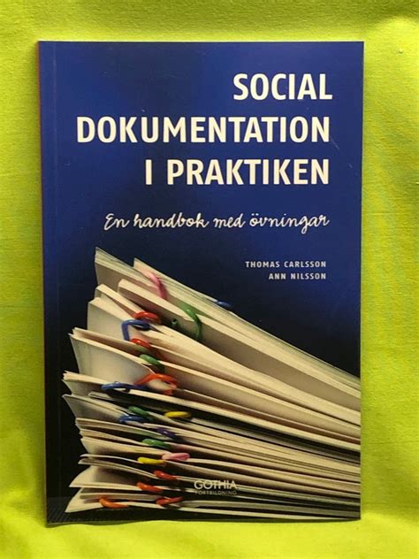 Social dokumentation i praktiken Köp från Knorrens på Tradera