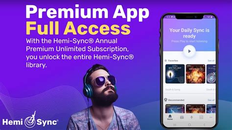 The New Hemi Sync Unlimited App For Gateway Experience