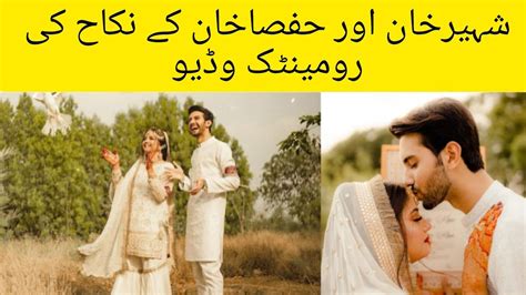 Hafsa Khan And Shaheer Khan Nikkah Romantic Video Viral Youtube