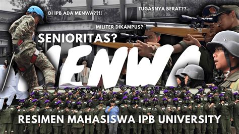 MENWA DI IPB RESIMEN MAHASISWA SEKOLAH VOKASI IPB UNIVERSITY YouTube