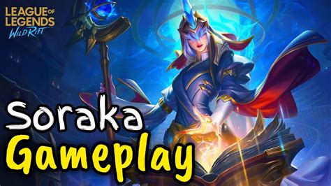 How To Play Stargazer Soraka Support Gameplay Wild Rift Youtube