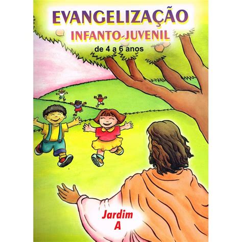 Evangelização Infanto Juvenil Jardim A De 4 A 6 Anos Carrefour