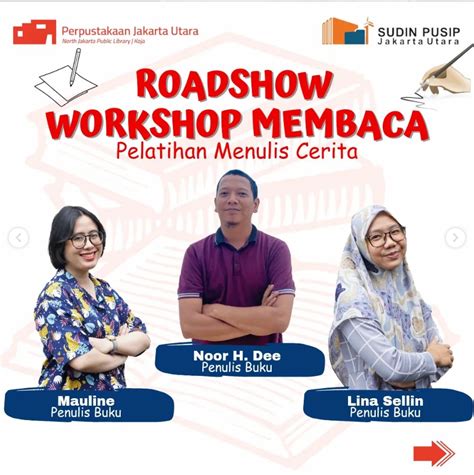 Roadshow Workshop Membaca Bersama Suku Dinas Perpustakaan Dan Kearsipan