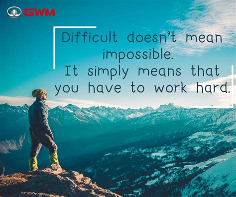 Hr Gwm Rayong On Linkedin Difficult Doesnt Mean Impossible It