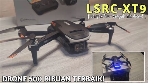 Drone Xt Z K Max Unboxing Drone Ribuan Terbaik Youtube