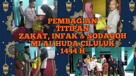 Kegiatan Ramadhan Pembagian Titipan Zakat Infak Sodaqoh Tahun H