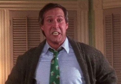 Christmas Vacation Rant Clark S Rant In Christmas Vacation Clark