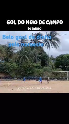 Gol De Dinho Gol Do Noroeste X Gladiador Youtube