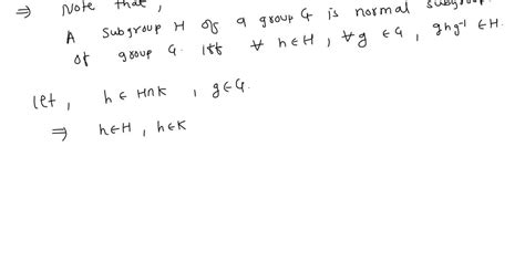 SOLVED Prove That If H And K Are Normal Subgroups Of A Group G Then