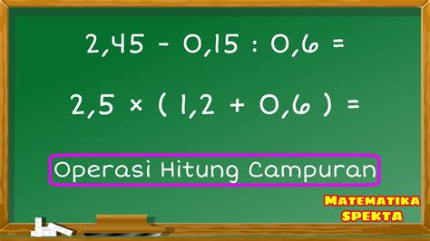 Cara Operasi Hitung Campuran Bilangan Desimal YouTube