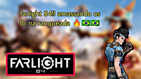 Farlight Amassando Os Br Na Ranqueada Youtube