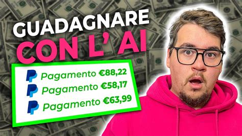 Guadagna Al Giorno Con L Ai Fare Soldi Online Youtube