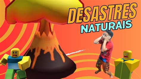 Sobrevivendo Aos Desastres Naturais Youtube