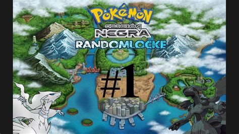 Pokemon Negro Randomlocke Ep 1 Comenzamos La Aventura YouTube