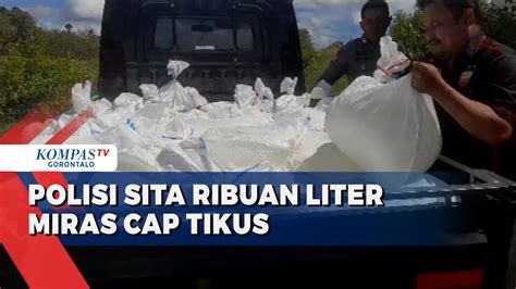 Ribuan Liter Miras Jenis Cap Tikus Disita Polisi Youtube