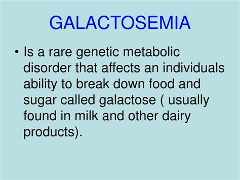 Ppt Galactosemia Powerpoint Presentation Free Download Id5761016