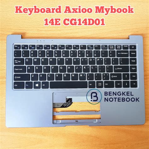 Jual Keyboard Axioo Mybook 14E CG14D01 NBAX21TANRM810P NBAX21T