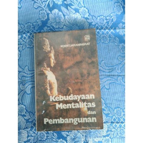 Jual Buku Kebudayaan Mentalitas Dan Pembangunan C Shopee Indonesia