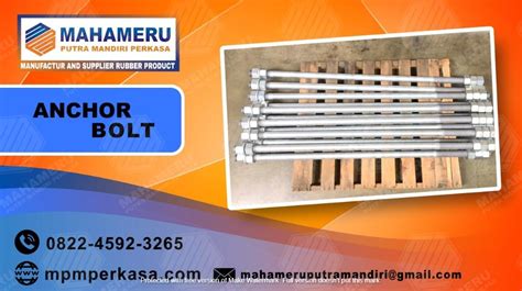 Jual Anchor Bolt Galvanis Kalimantan Timur Produsen Angkur Baut